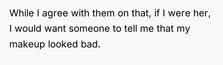 While I agree with them on that, if I were...