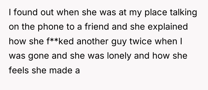 I found out when she was at my place talking...