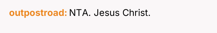 outpostroad NTA. Jesus Christ.