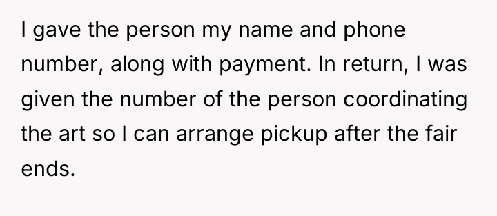 I gave the person my name and phone number, along...