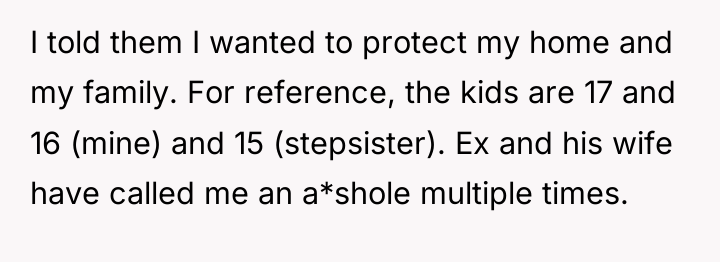 I told them I wanted to protect my home and...
