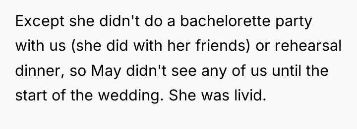 Except she didn't do a bachelorette party with us (she...