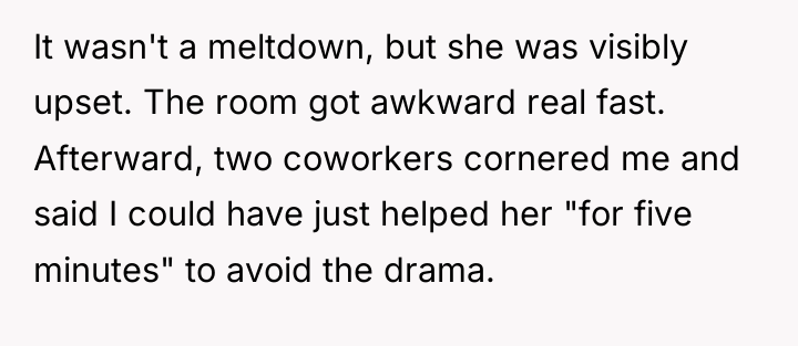 It wasn't a meltdown, but she was visibly upset. The...