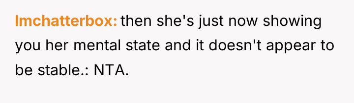 lmchatterbox then she's just now showing you her mental state...