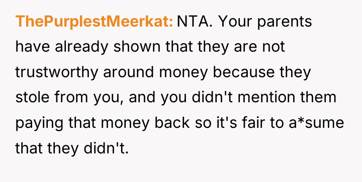 ThePurplestMeerkat NTA. Your parents have already shown that they are...