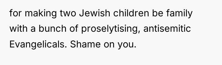 for making two Jewish children be family with a bunch...