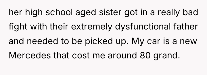 her high school aged sister got in a really bad...