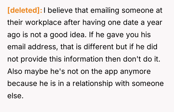 [deleted] I believe that emailing someone at their workplace after...