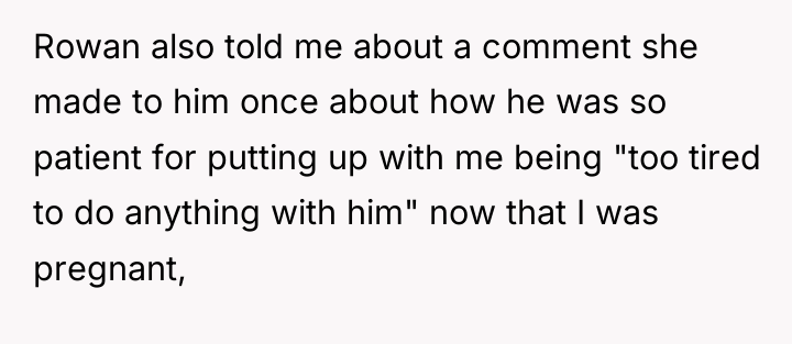 Rowan also told me about a comment she made to...