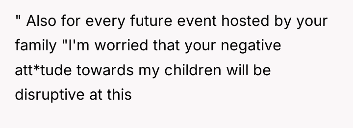 " Also for every future event hosted by your family...