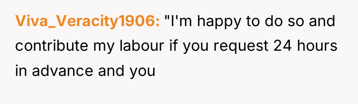Viva_Veracity1906 "I'm happy to do so and contribute my labour...