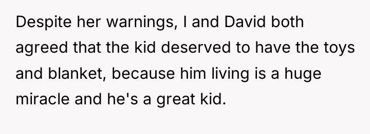 Despite her warnings, I and David both agreed that the...