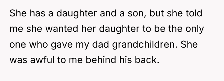 She has a daughter and a son, but she told...