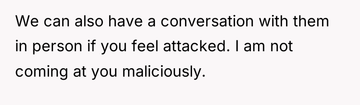 We can also have a conversation with them in person...