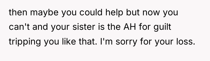 then maybe you could help but now you can't and...