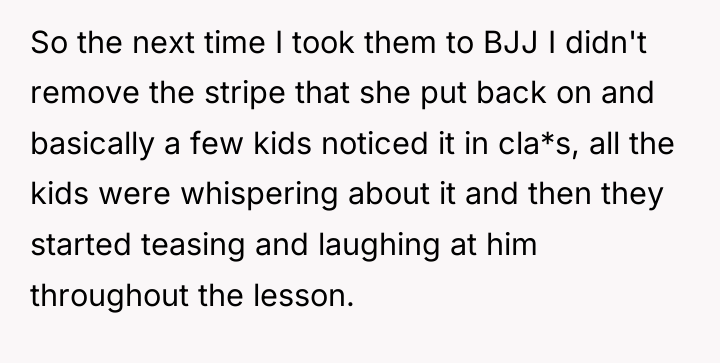 So the next time I took them to BJJ I...