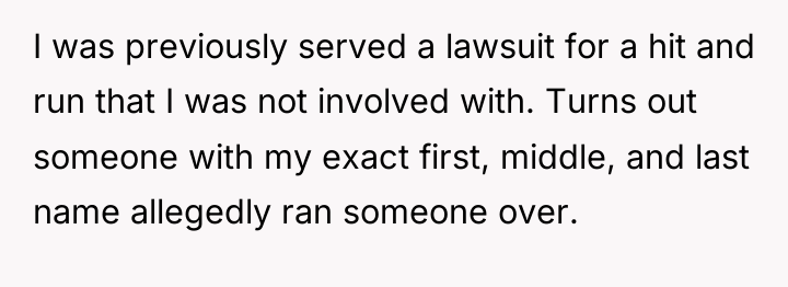I was previously served a lawsuit for a hit and...