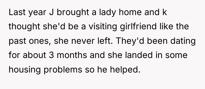 Last year J brought a lady home and k thought...