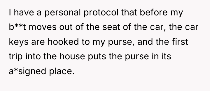 I have a personal protocol that before my b**t moves...