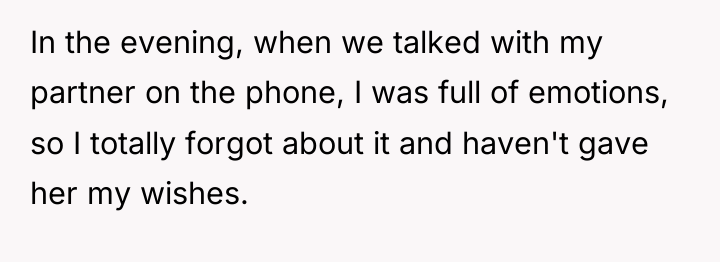 In the evening, when we talked with my partner on...