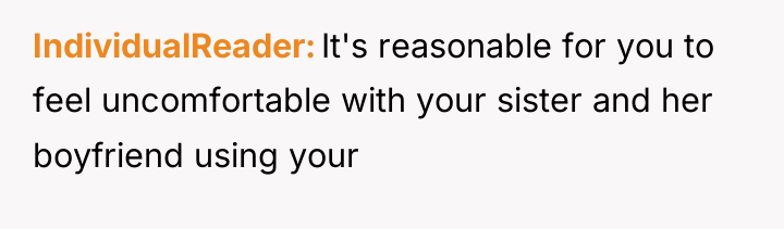 IndividualReader It's reasonable for you to feel uncomfortable with your...