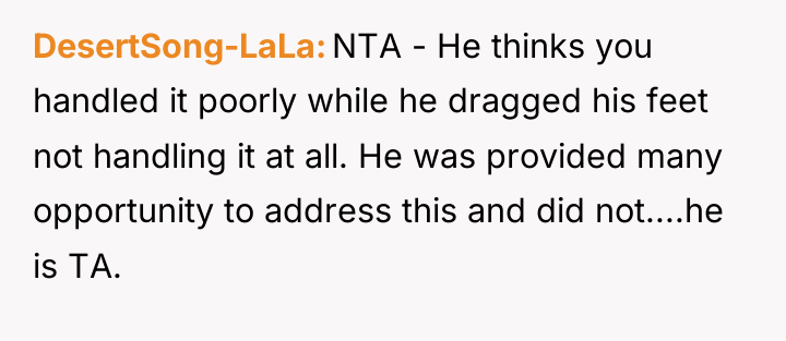 DesertSong-LaLa NTA - He thinks you handled it poorly while...