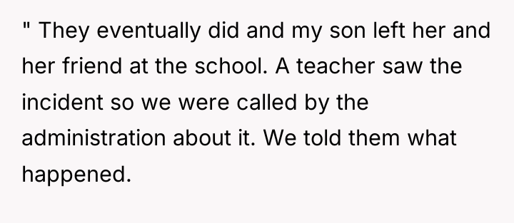 " They eventually did and my son left her and...
