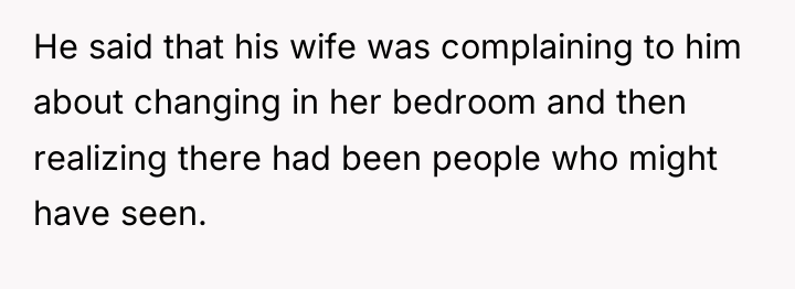 He said that his wife was complaining to him about...