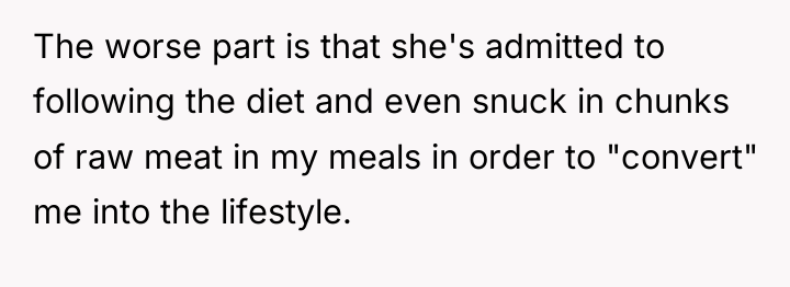 The worse part is that she's admitted to following the...