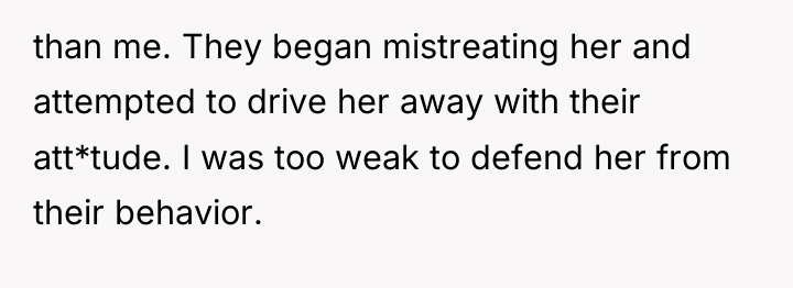 than me. They began mistreating her and attempted to drive...