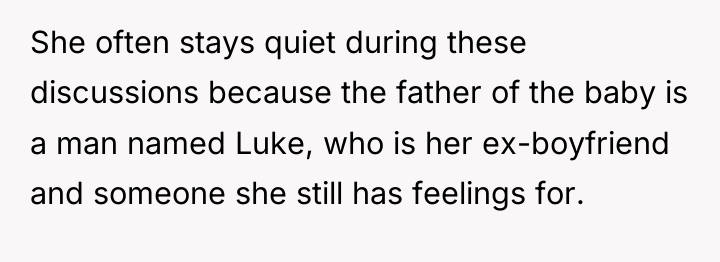 She often stays quiet during these discussions because the father...