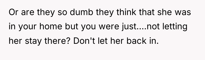 Or are they so dumb they think that she was...