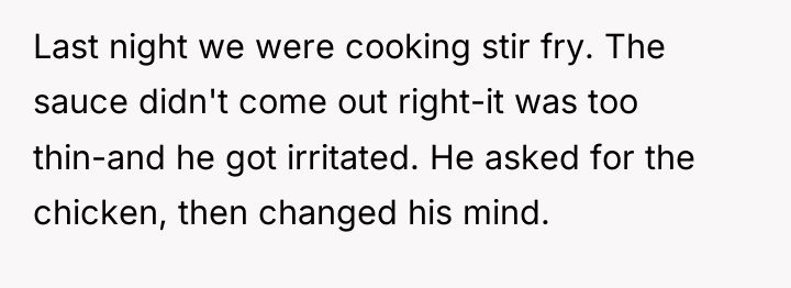 Last night we were cooking stir fry. The sauce didn't...