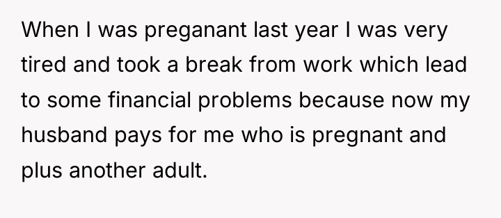 When I was preganant last year I was very tired...