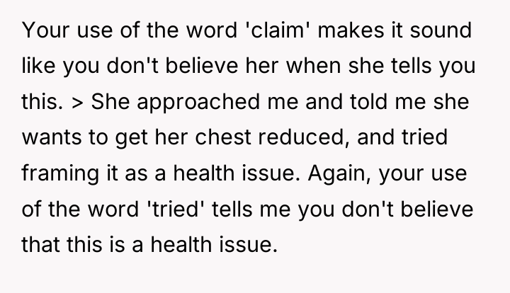 Your use of the word 'claim' makes it sound like...