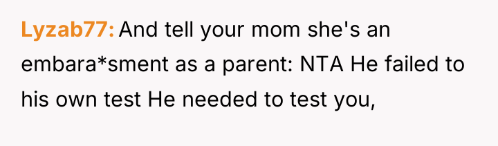 Lyzab77 And tell your mom she's an embara*sment as a...