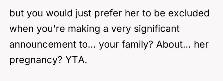 but you would just prefer her to be excluded when...