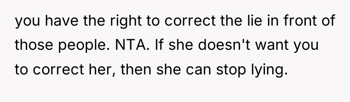 you have the right to correct the lie in front...