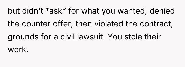but didn't *ask* for what you wanted, denied the counter...