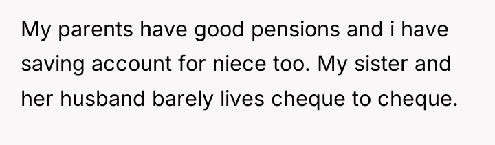 My parents have good pensions and i have saving account...