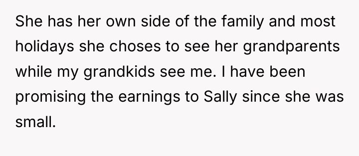 She has her own side of the family and most...