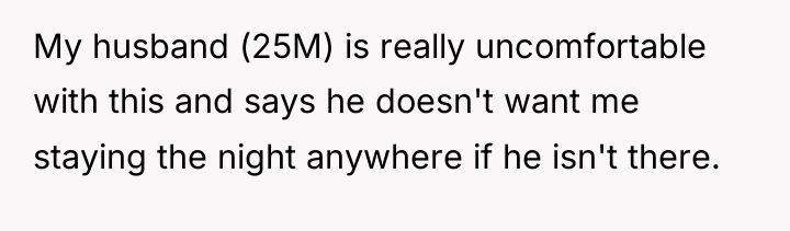 My husband (25M) is really uncomfortable with this and says...