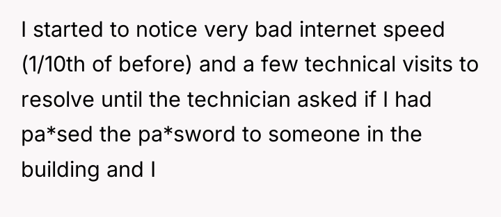 I started to notice very bad internet speed (1/10th of...