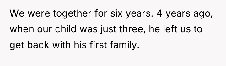 We were together for six years. 4 years ago, when...