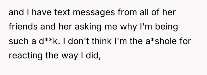 and I have text messages from all of her friends...
