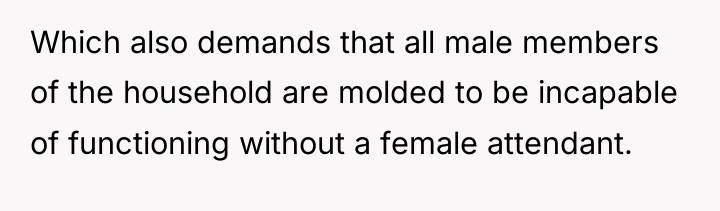 Which also demands that all male members of the household...