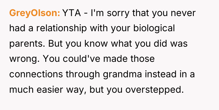 GreyOlson YTA - I'm sorry that you never had a...