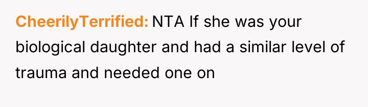 CheerilyTerrified NTA If she was your biological daughter and had...