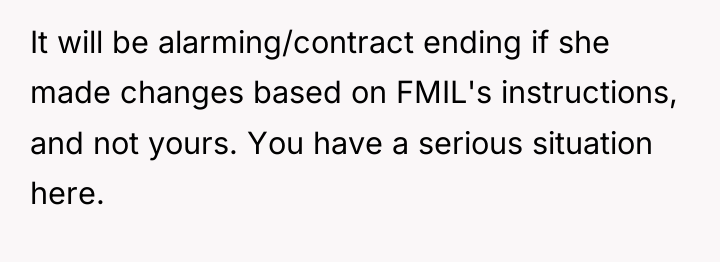 It will be alarming/contract ending if she made changes based...