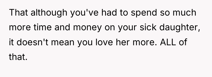 That although you've had to spend so much more time...